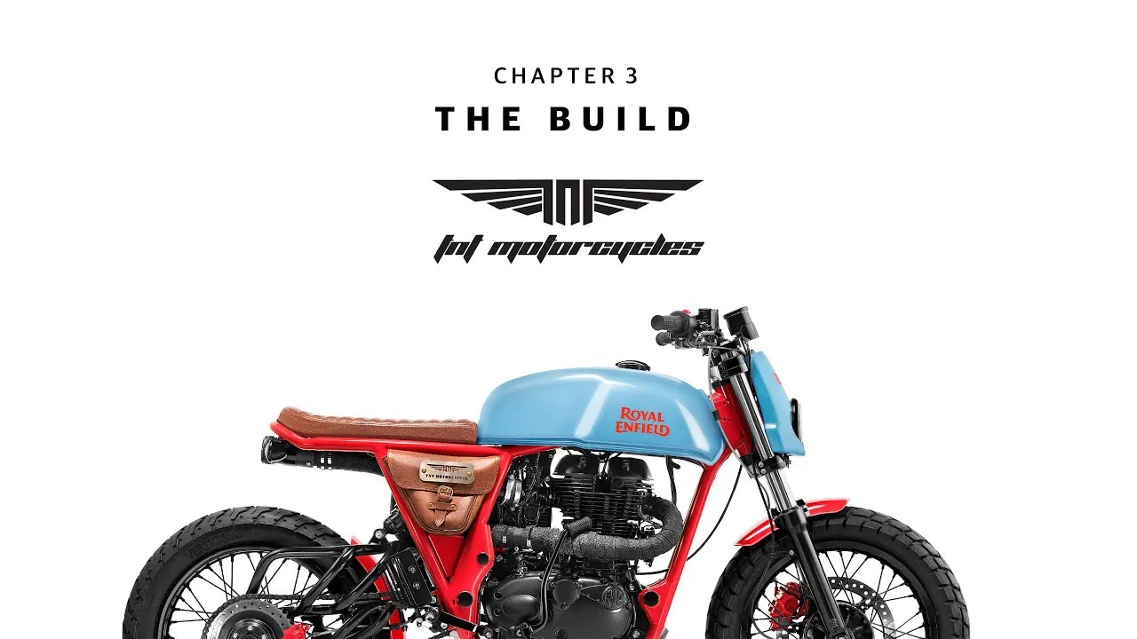 The Build - TNT Motorcycles